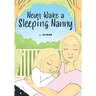 Never Wake a Sleeping Nanny