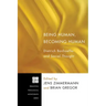 Being Human, Becoming Human: Dietrich Bonhoeffer and Social Thought