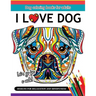 I Love Dog: A Dog coloring book for Adults
