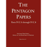 United States - Vietnam Relations 1945 - 1967 (The Pentagon Papers) (Volume 5)
