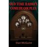 Old Time Radio's Comedy Couples (hardback)