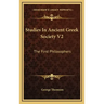 Studies in Ancient Greek Society V2: The First Philosophers