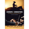 Cowboys & Conductors