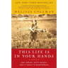 This Life Is in Your Hands: One Dream, Sixty Acres, and a Family's Heartbreak
