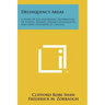 Delinquency Areas: A Study Of The Geographic Distribution Of School Truants, Juvenile Delinquents, And Adult Offenders In Chicago
