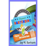 Beginner Bartending: A Beginner Bartending Guide