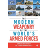 The Modern Weaponry of the World's Armed Forces