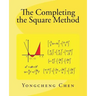 The Completing the Square Method