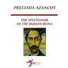 The Splendour of the Human Being