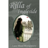 Rilla of Ingleside: Annotated Edition