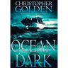 The Ocean Dark