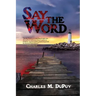 Say the Word