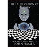 The Falsification of History: Our Distorted Reality