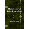 Handbook Of Print Journalism
