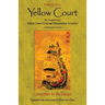 Yellow Court: The Exalted One's Scripture on the  External Illumination of the Yellow Court