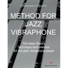 Method for Jazz Vibraphone