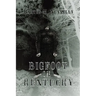 Bigfoot in Kentucky: Revised and expanded 2nd Ed.