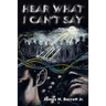 Hear What I Can't Say