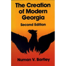 The Creation of Modern Georgia, Second Edition