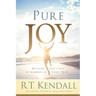 Pure Joy: Receiving God's Gift of Gladness in Every Trial