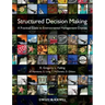 Structured Decision Making