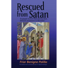 Rescued from Satan: 14 People Recount Their Journey from Demonic Possession to Liberation