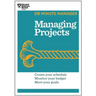 Managing Projects (HBR 20-Minute Manager Series)
