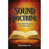 Sound Doctrine: Teaching that leads to true fear of the Lord