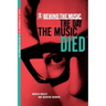 The Day the Music Died