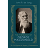 The Theology of George MacDonald: The Child Against the Vampire of Fundamentalism