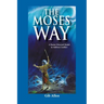 The Moses' Way: For a Pastor-Directed Model to Address Conflict
