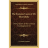 The Famous Cases of Dr. Thorndyke: Thirty-Seven of His Criminal Investigations V2