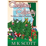 The Painted Inn Mysteries: Christmas Calamity: A Cozy Mystery with Recipes