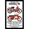 Book of the Honda 90 All Models Up to 1966 Including Trail