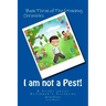 I am not a Pest!: A Story about Asperger's Syndrome