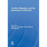 Conflict, Migration, and the Expression of Ethnicity