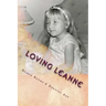 Loving Leanne: Living with Rubinstein-Taybi Syndrome