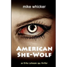 American She-Wolf