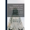 Theory and Practice of the Confessional: A Guide in the Administration of the Sacrament of Penance