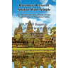 Baramay Device of Angkor Watt Temple - The Mayan Legacy for University of Vitae Pondera College of Metaphysics Course