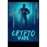 Crypto Wars: The Digital Era Begins..