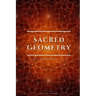 Sacred Geometry: A Guide To Sacred Symbols Throughout History