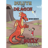 Duluth the Dragon: The Bully Has a Ball