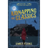 Kidnapping the Classics: Book 2 of the Mari Fable Mysteries