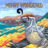 Henry Wondered: A Story About Jealousy, Serendipity, And . . . Flamenco!