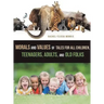 Morals and Values of Tales for Children, Teenagers, Adults and Old Folks