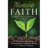 Nurture Faith: Five-Minute Meditations to Strengthen Your Walk with Christ
