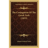 The Conjugation of the Greek Verb (1833)
