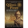 The Queen's Pirate: Sir Francis Drake and the Golden Hind