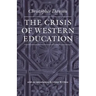 The Crisis of Western Education